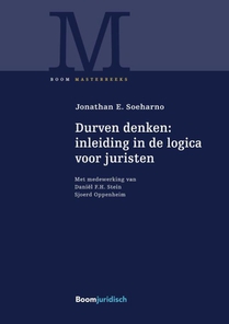 Durven denken: inleiding in de logica voor juristen