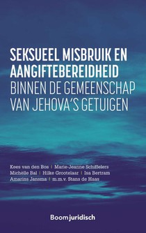 Seksueel misbruik en aangiftebereidheid binnen de gemeenschap van Jehova’s getuigen