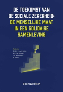 De toekomst van de sociale zekerheid: de menselijke maat in een solidaire samenleving voorzijde