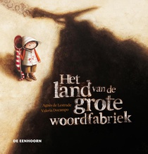 Het land van de grote woordfabriek voorzijde