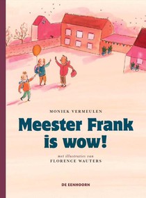 Meester Frank is wow! voorzijde