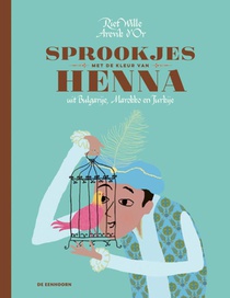 Sprookjes met de kleur van henna