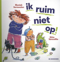 Ik ruim niet op! voorzijde