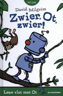 Zwier, Ot, zwier!