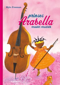 Prinses Arabella maakt muziek voorzijde