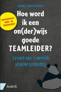 Hoe word ik een on(der)wijs goede teamleider?