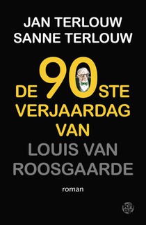 De 90ste verjaardag van Louis van Roosgaarde voorzijde