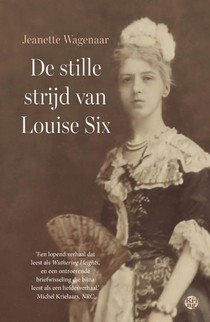 De stille strijd van Louise Six