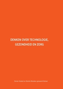 Denken over technologie, gezondheid en zorg voorzijde