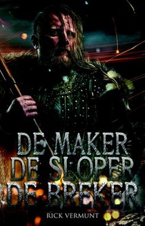 De maker, de sloper, de breker voorzijde