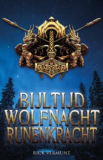 Bijltijd, wolfnacht, runenkracht voorzijde