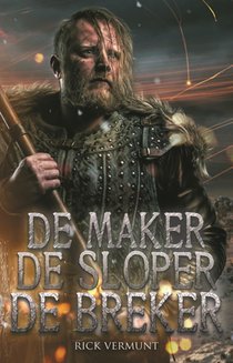 De maker, de sloper, de breker voorzijde