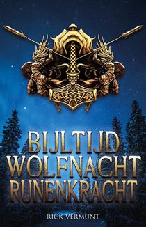 Bijltijd, Wolfnacht, Runenkracht voorzijde