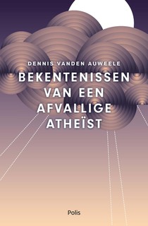 Bekentenissen van een afvallige atheïst (e-book) voorzijde