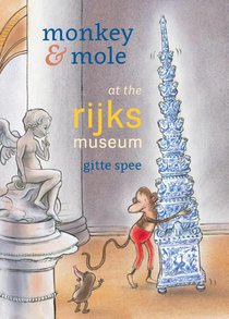 Monkey & Mole at the Rijksmuseum