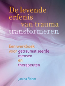 De levende erfenis van trauma transformeren voorzijde