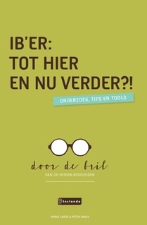 IB’er: Tot hier en nu verder?!