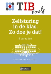 Zelfsturing in de klas. Zo doe je dat!