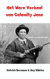 Het ware verhaal van Calamity Jane voorzijde