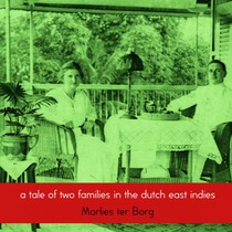 A tale of two families in the Dutch East Indies voorzijde