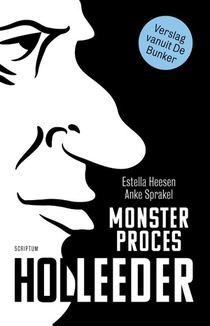 Monsterproces Holleeder voorzijde