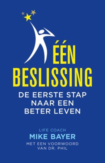 Eén beslissing