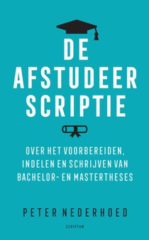 De afstudeerscriptie