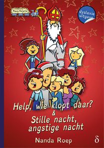 Help, wie klopt daar - Stille nacht, angstige nacht - dyslexie uitgave