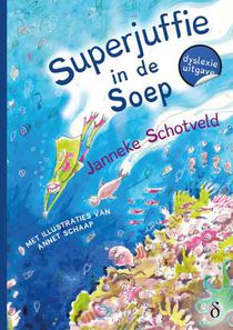 Superjuffie in de soep
