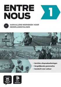 Entre nous 1 - Cahier d'accompagnement pour néerlandophones - Version Talenland 