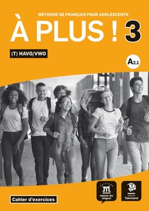 À plus ! 3 - Cahier d'exercices