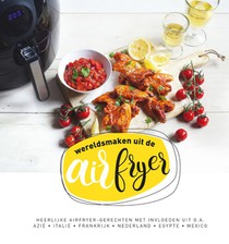Wereld smaken uit de airfryer