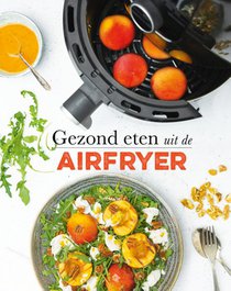 Gezond eten uit de airfryer voorzijde