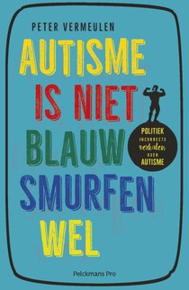 Autisme is niet blauw, smurfen wel voorzijde