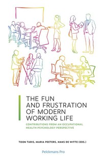 The Fun and Frustration of Modern Working Life voorzijde