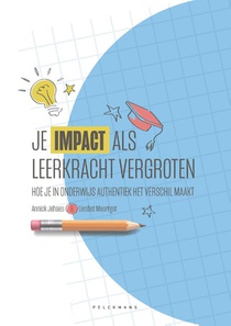 Je impact als leerkracht vergroten