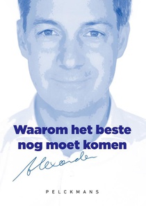 Waarom het beste nog moet komen voorzijde