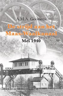 De strijd aan het Maas-Waalkanaal voorzijde