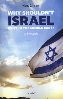 Why shouldn't Israel exist in the Middle East? voorzijde