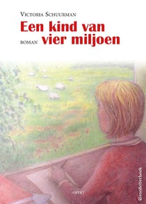 Een kind van vier miljoen