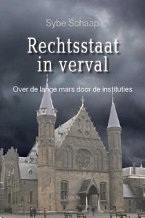 Rechtsstaat in verval voorzijde