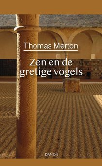 Thomas Merton, Zen en de gretige vogels voorzijde