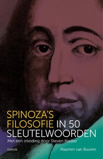 Spinoza’s filosofie in 50 sleutelwoorden