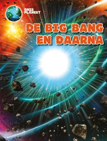 De Big Bang en daana voorzijde