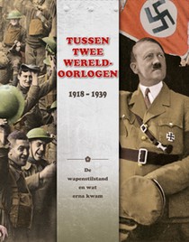 Tussen twee Wereldoorlogen: 1918 - 1939 voorzijde