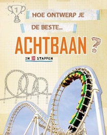 Hoe ontwerp je de beste achtbaan?