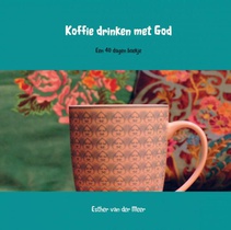 Koffie drinken met God voorzijde