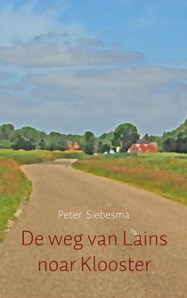 De weg van Lains noar Klooster