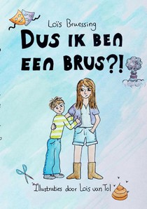 Dus ik ben een brus?! voorzijde