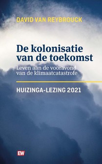 De kolonisatie van de toekomst voorzijde